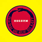 Hugorm Folk Skal Bare Holde Deres Kæft Limited Edition LP