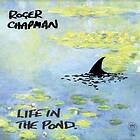 Roger Chapman Life In The Pond LP