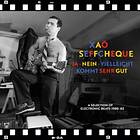 Xao Seffcheque Ja Nein Vielleicht Kommt Sehr Gut LP
