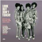 Soul Look But Don't Touch! Girl Group Sounds USA 1962-1966 LP