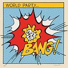 World Party Bang! LP