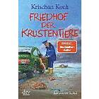 Krischan Koch: Friedhof der Krustentiere