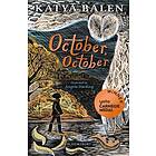 Katya Balen: October, October