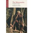 Norman Lewis: The Missionaries