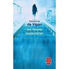 Delphine de Vigan: Les heures souterraines