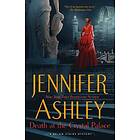 Jennifer Ashley: Death At The Crystal Palace