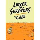 Edward Gauvin, Gebe: Letter To Survivors