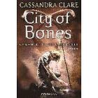 Cassandra Clare: City of Bones