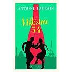 Antoine Laurain: Millesime 54