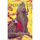 Dr Stephen P Kershaw: A Brief Guide to the Greek Myths