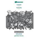 Babadada Gmbh: BABADADA black-and-white, svenska Cymraeg, bildordbok geiriadur lluniau