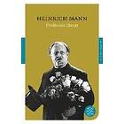 Heinrich Mann: Professor Unrat oder das Ende eines Tyrannen