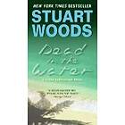 Stuart Woods: Dead in the Water