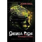 John Hall: Guinea Pigs