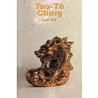 Lao-Tse: Tao-Te-Ching