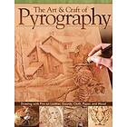 Lora S Irish: The Art &; Craft of Pyrography