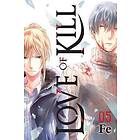 Fe, Fe: Love of Kill, Vol. 5