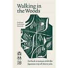 Yoshifumi Miyazaki: Walking in the Woods