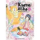 Masume Yoshimoto: Kuma Miko Volume 6: Girl Meets Bear