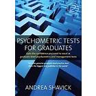 Andrea Shavick: Psychometric Tests for Graduates 2nd Edition
