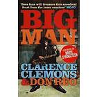 Clarence Clemons, Don Reo: Big Man