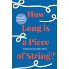 Rob Eastaway, Jeremy Wyndham: How Long is a Piece of String?