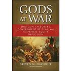 Steven M Davidoff: Gods at War