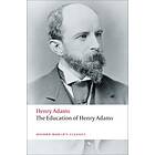 Henry Adams: The Education of Henry Adams