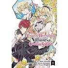 Hiroro Akizakura, Shino Akiyama, Dangmill: Cross-Dressing Villainess Cecilia Sylvie, Vol. 1 (manga)