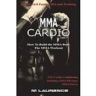 M Laurence: MMA Cardio: 6 Week 16:8 Fasting Diet and Training, UFC Cardio Conditioning, Fitness, How To Build The Body, Building a