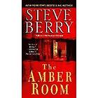 Steve Berry: The Amber Room: A Novel of Suspense