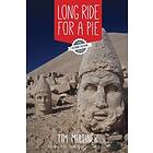 Tim Mulliner: Long Ride for a Pie