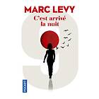 Marc Levy: C'est arrive la nuit