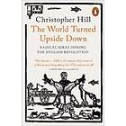 Christopher Hill: The World Turned Upside Down