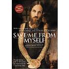 Brian Welch: Save Me from Myself