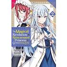 Piero Karasu, Yuri Kisaragi: The Magical Revolution of the Reincarnated Princess and Genius Young Lady, Vol. 2 (manga)