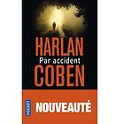 Harlan Coben: Par accident