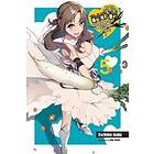 Dachima Inaka, Pochi Iida: Do You Love Your Mom and Her Two-Hit Multi-Target Attacks?, Vol. 5 (light novel)