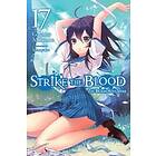 Gakuto Mikumo, Manyako: Strike the Blood, Vol. 17 (light novel)