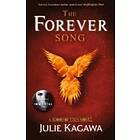 Julie Kagawa: The Forever Song