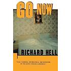 Richard Hell: Go Now