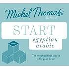 Jane Wightwick, Mahmoud Gaafar, Michel Thomas: Start Egyptian Arabic New Edition (Learn with the Michel Thomas Method)