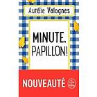 Aurelie Valognes: Minute papillon