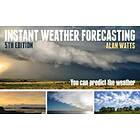 Alan Watts: Instant Weather Forecasting