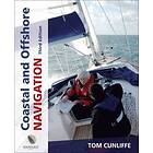 Tom Cunliffe: Coastal &; Offshore Navigation