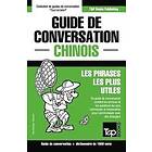 Andrey Taranov: Guide de conversation Francais-Chinois et dictionnaire concis 1500 mots