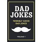 Share The Love Gifts: Dad Jokes: Terribly Good Jokes