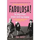 Paul Baker: Fabulosa!