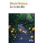 Muriel Barbery: La vie des elfes
