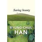 B Han: Saving Beauty